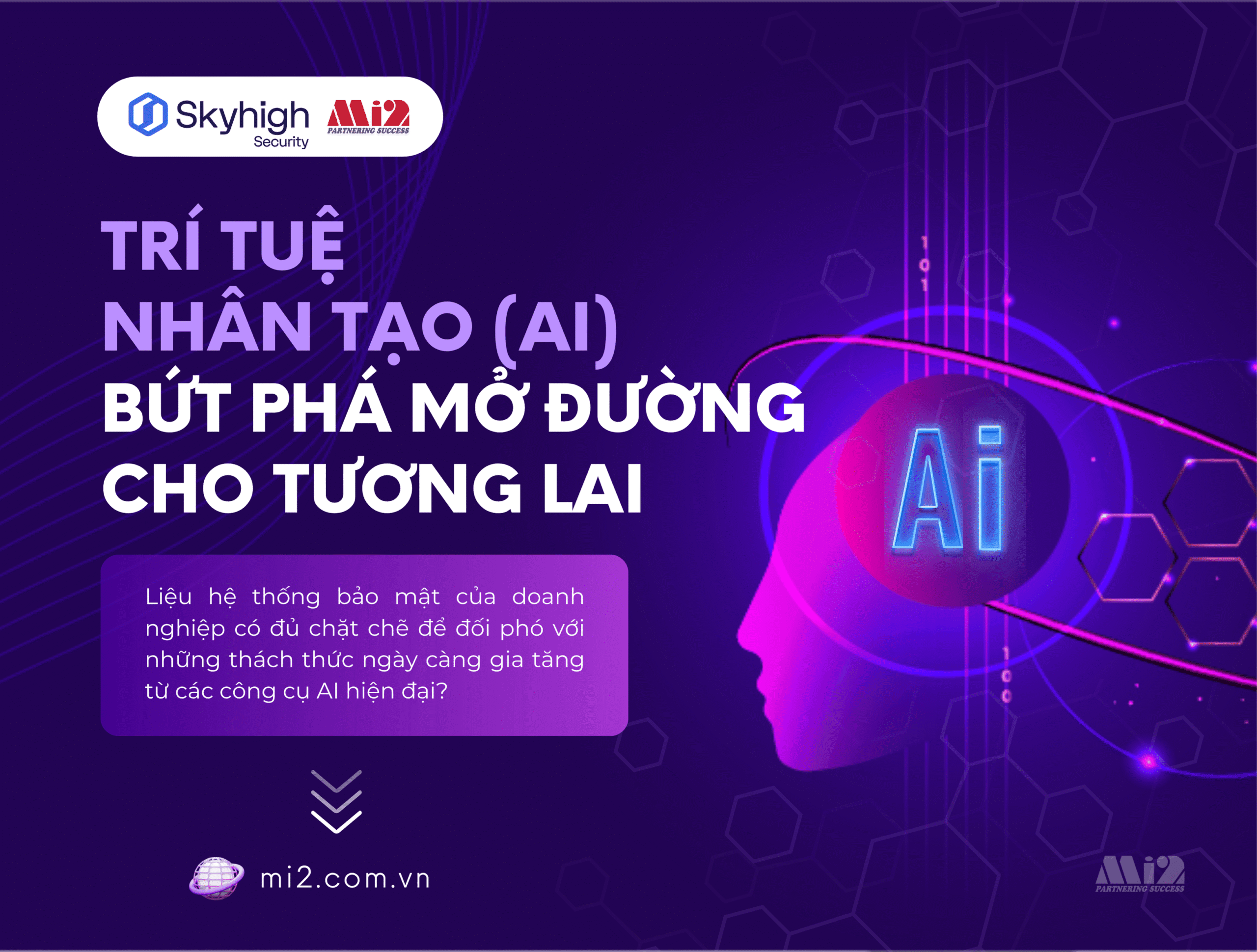 Trí tuệ nhân tạo (AI) bứt phá - An ninh mạng đối mặt thách thức mới