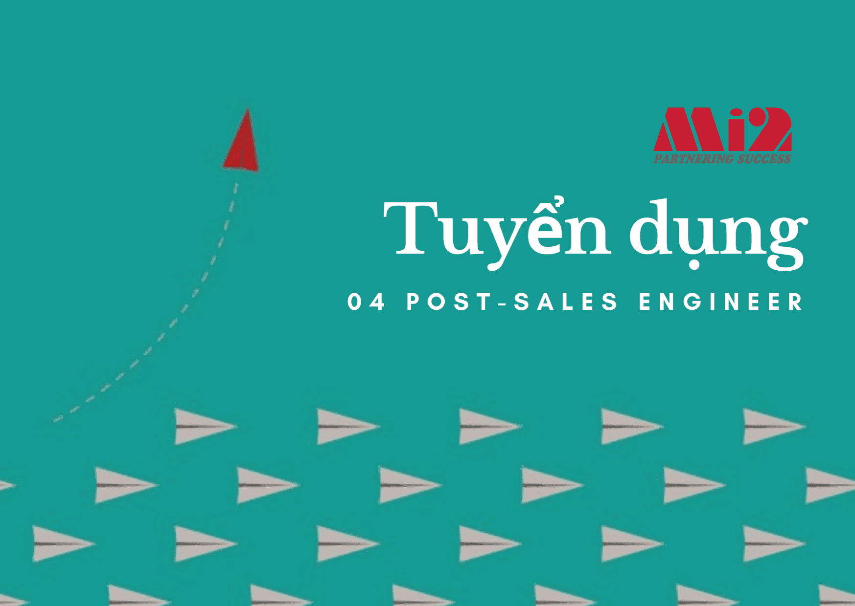 Mi2 Hà Nội tuyển dụng 04 Post-sales Engineer