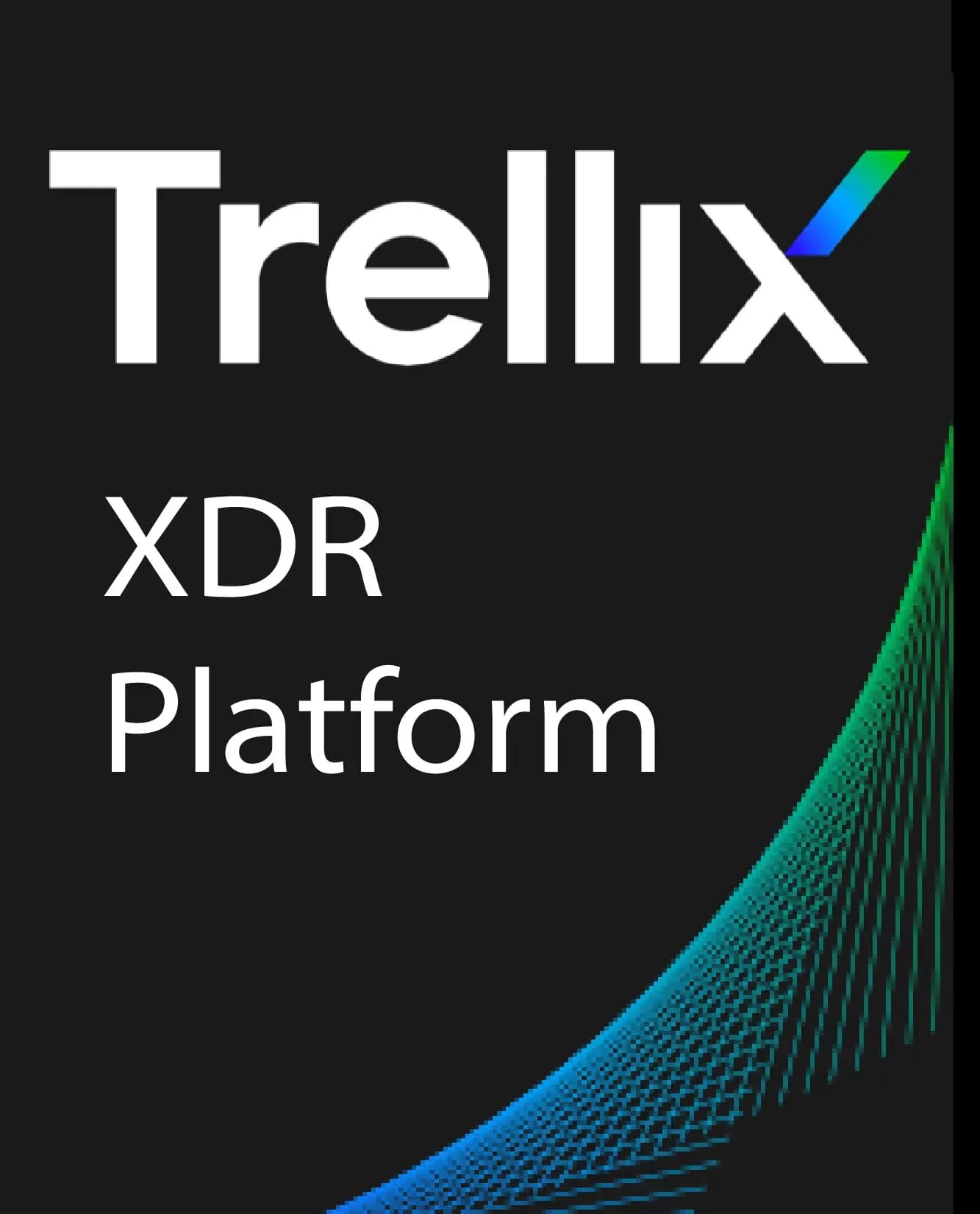 Trellix XDR