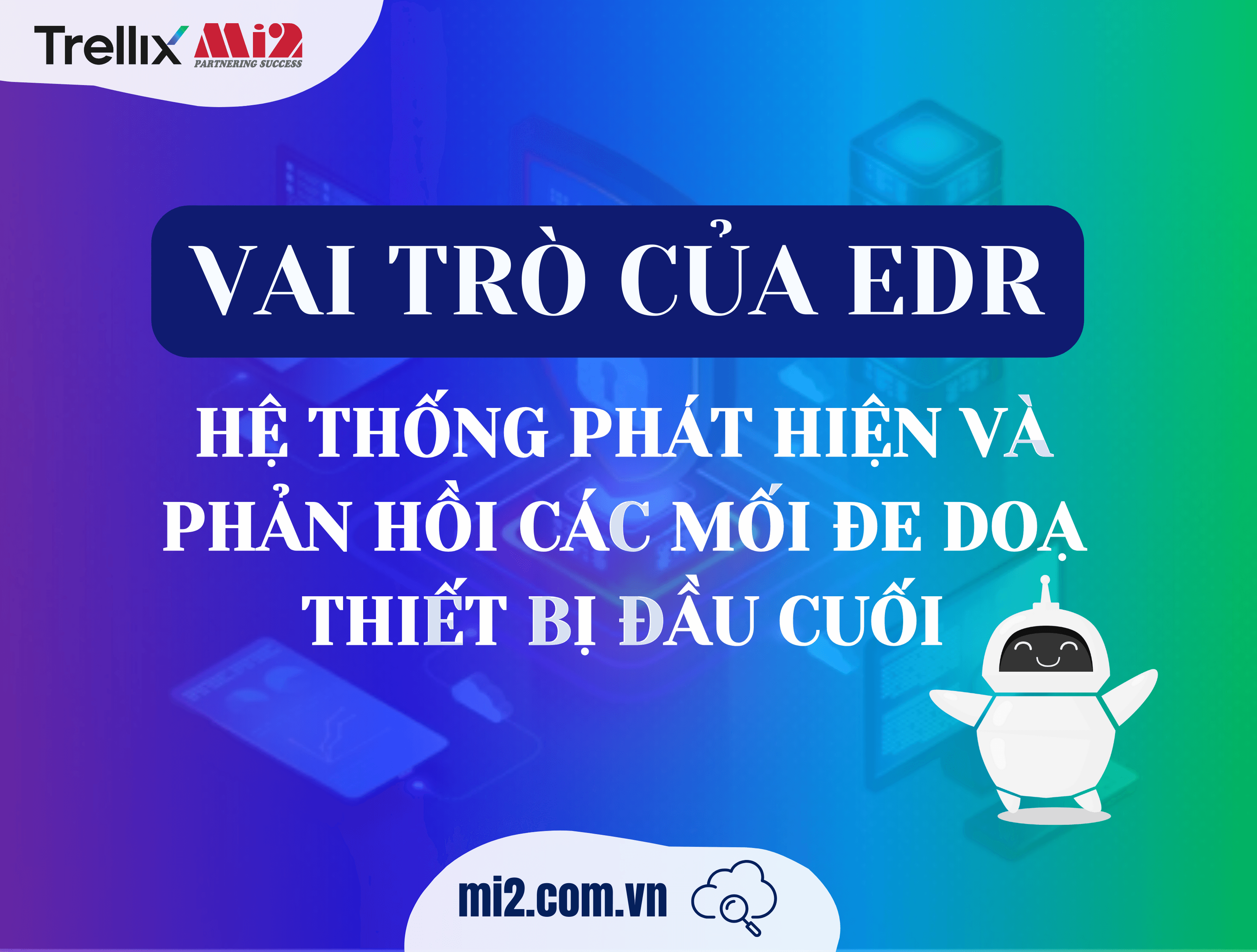 vai trò của EDR