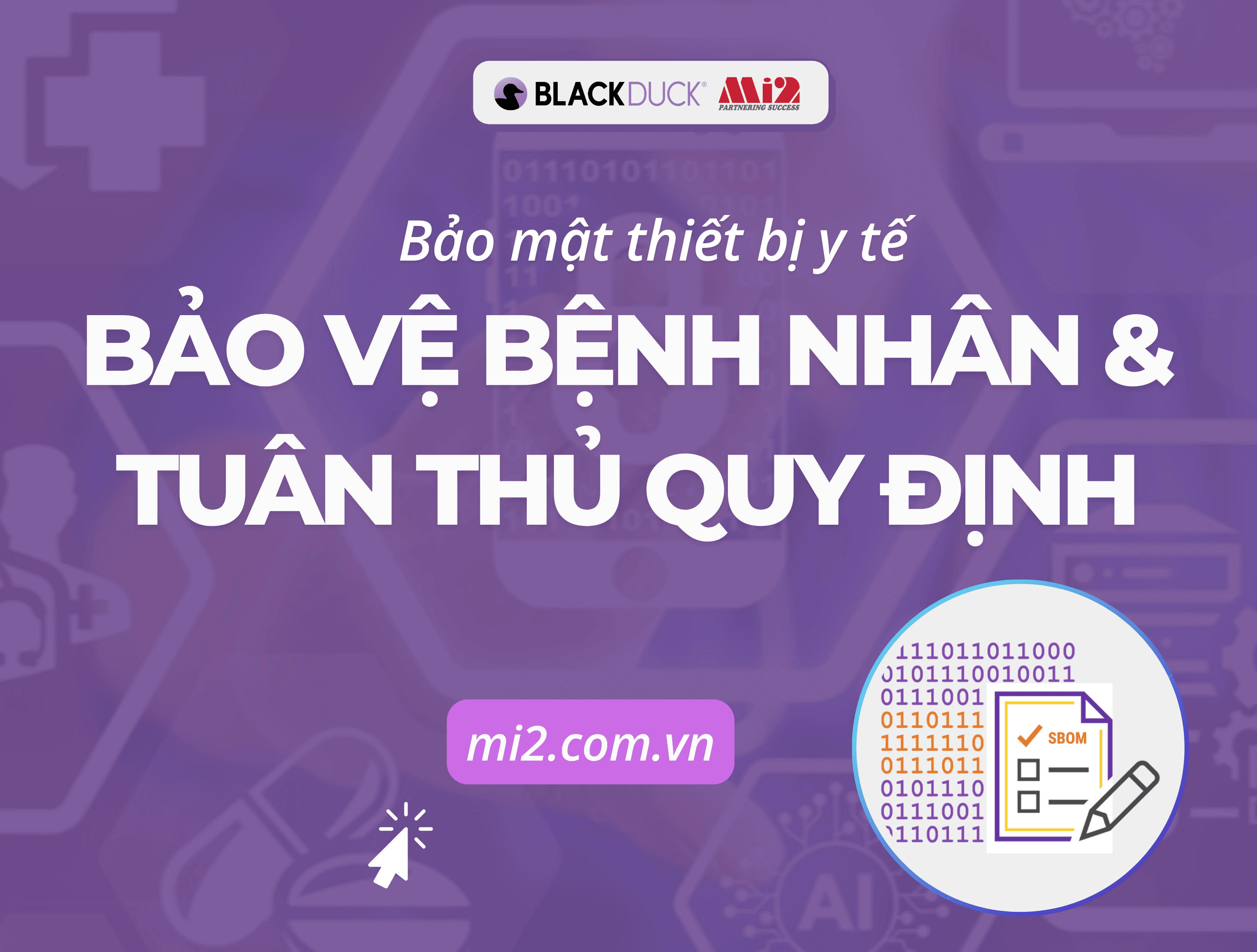Giải pháp bảo mật thiết bị y tế: Bảo vệ bệnh nhân & Tuân thủ quy định