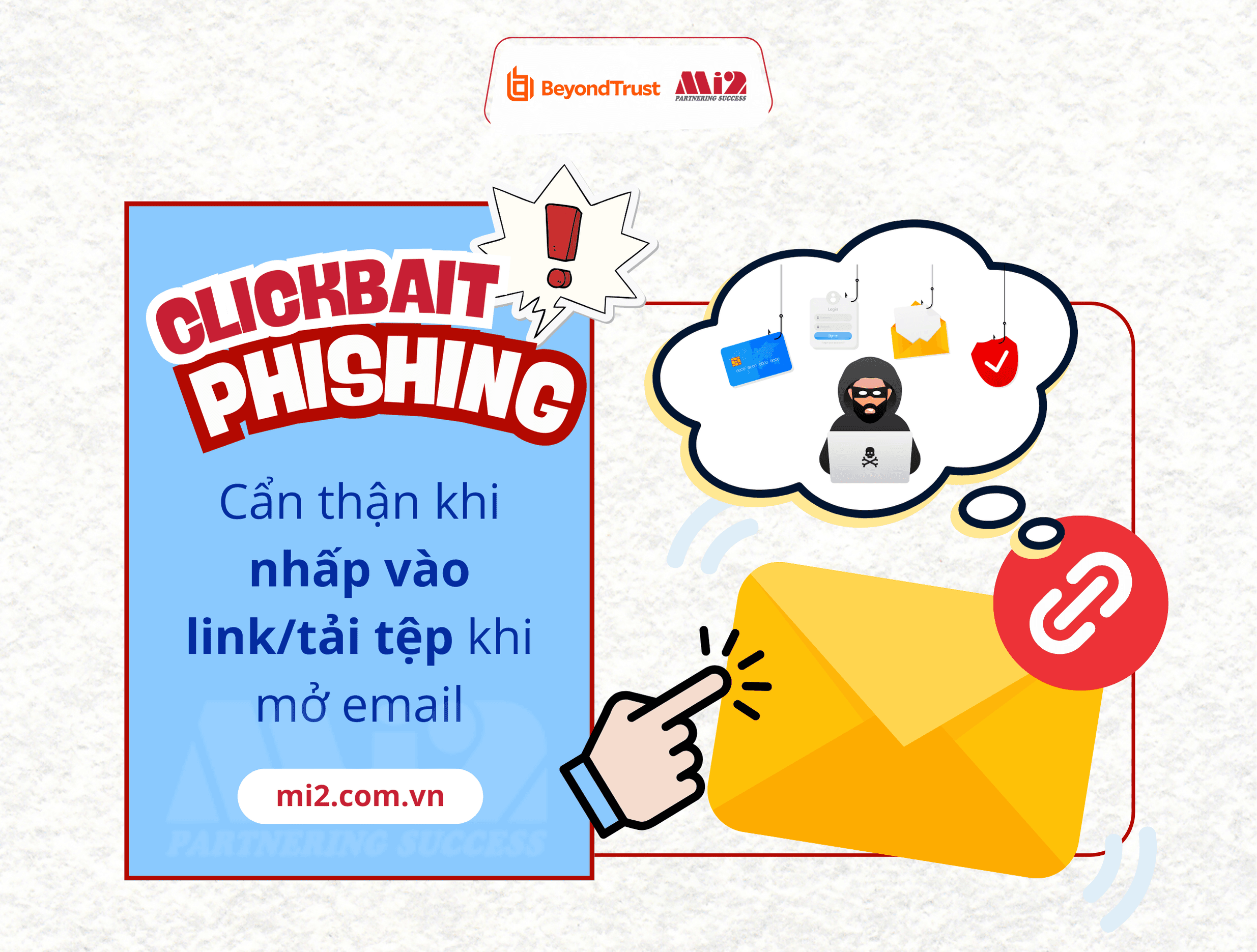 Cách bảo vệ danh tính cá nhân và doanh nghiệp trước các chiêu trò Clickbait Phishing