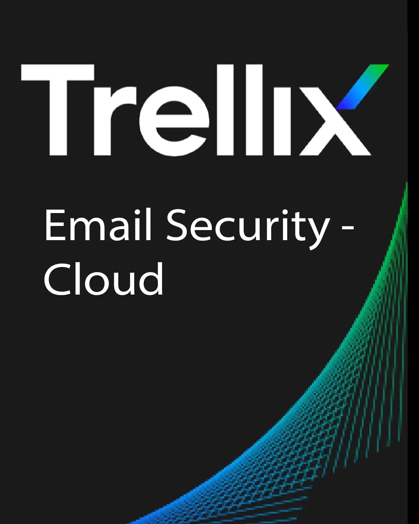 Trellix Email Security - Cloud