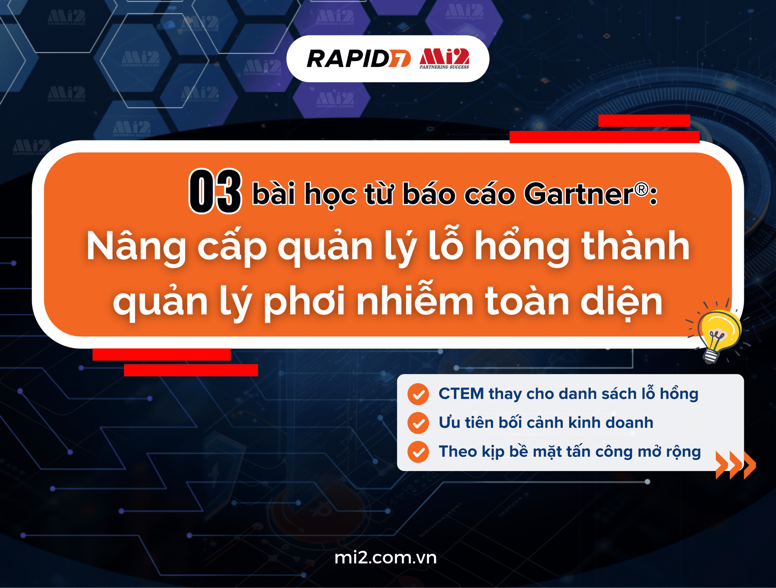 3 bài học từ báo cáo Gartner®: Nâng cấp quản lý lỗ hổng thành quản lý phơi nhiễm toàn diện
